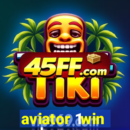aviator 1win